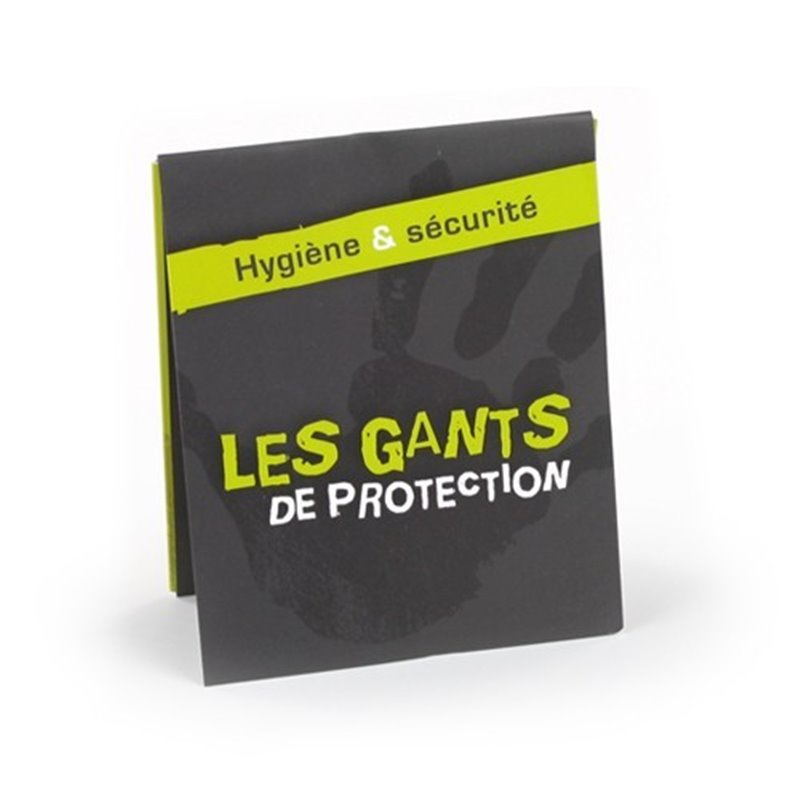 Les gants de protection Les gants de protection