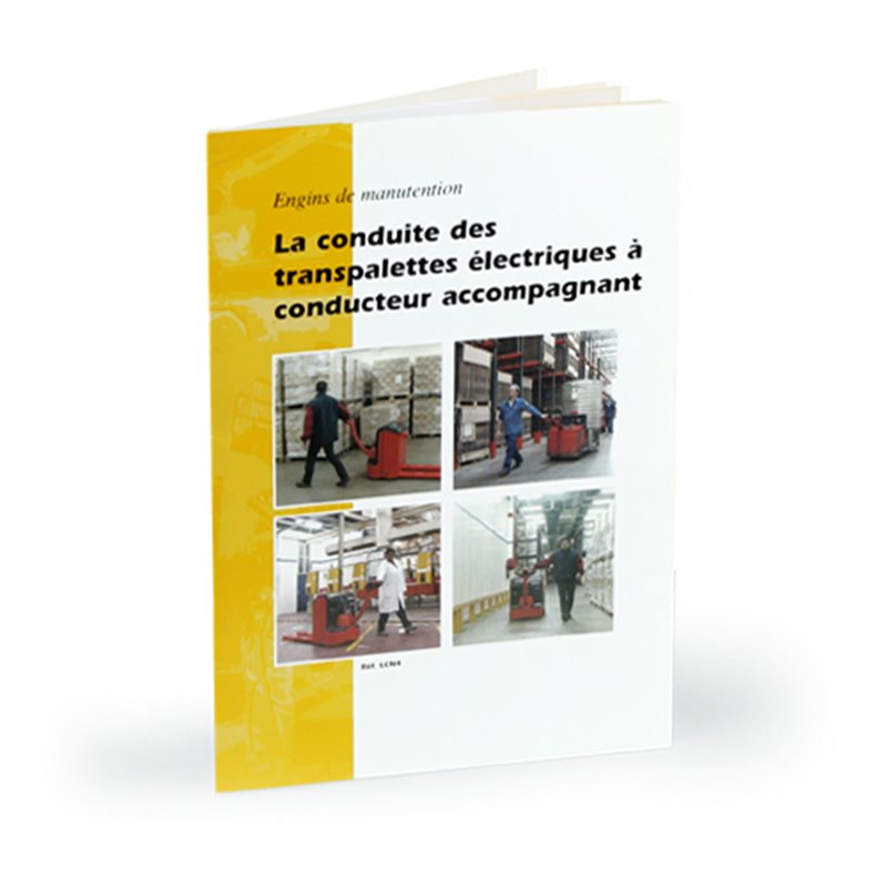 La conduite des transpalettes électriques à conducteur accompagnant La conduite des transpalettes électriques à conducteur accompagnant