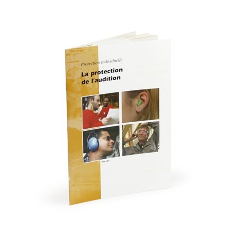 Livret la protection de l'audition Livret la protection de l'audition