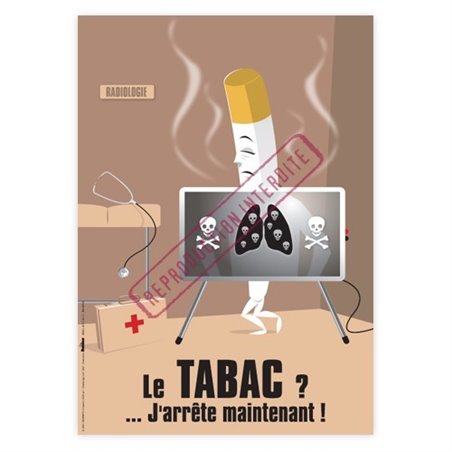 Affiche Sécurité " Le Tabac… J'arrête Maintenant ! " AP54 - Graphito ...