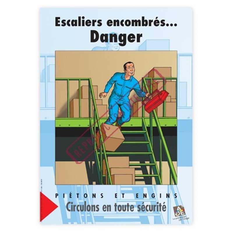Escaliers encombrés… danger