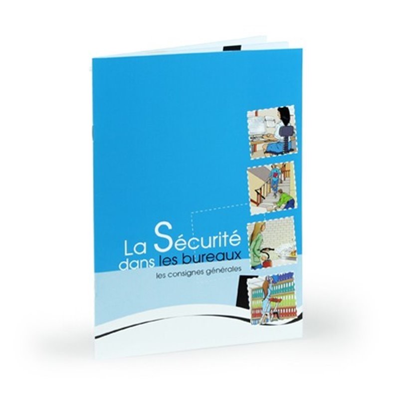 Livret La sécurité dans les bureaux Livret La sécurité dans les bureaux