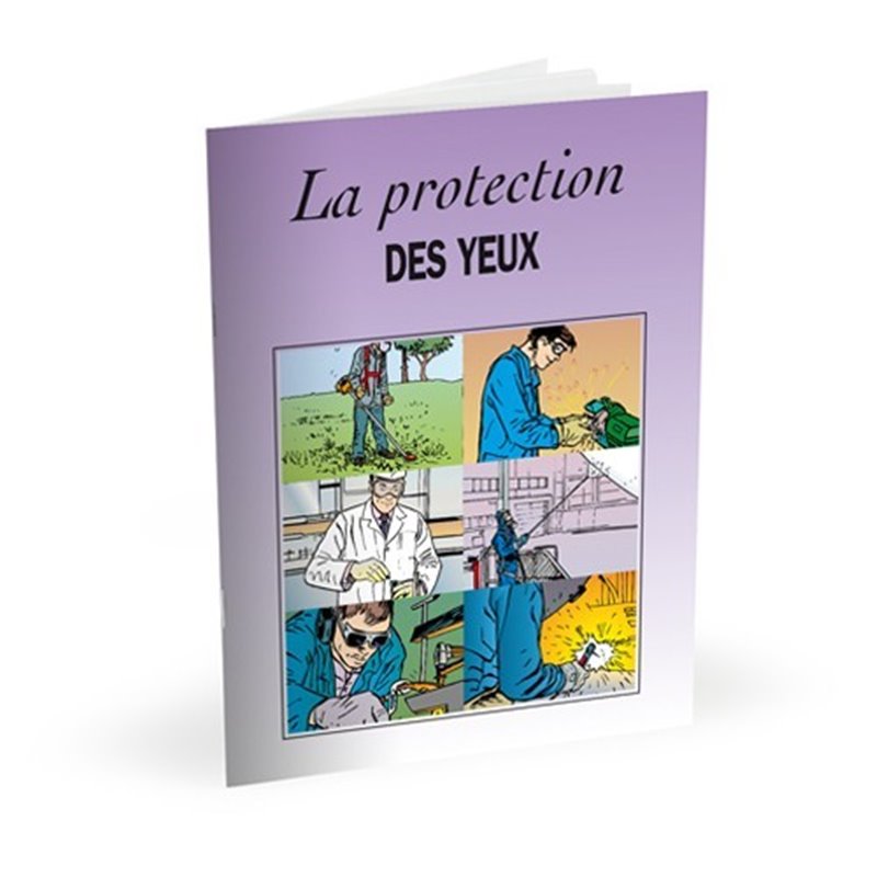 Livret La protection des yeux Livret La protection des yeux